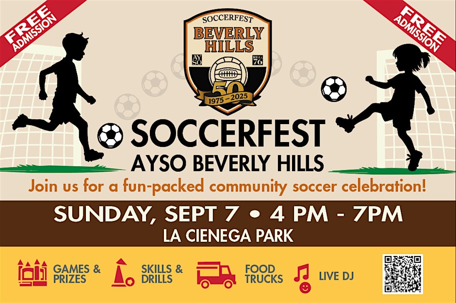 Beverly Hills AYSO Soccerfest 50th anniversary!